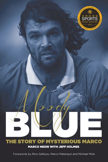 Moody Blue - Marco Negri - Jeff Holmes