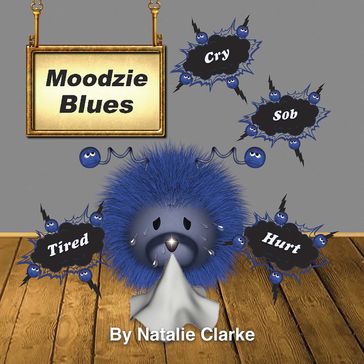 Moodzie Blues - Natalie Clarke