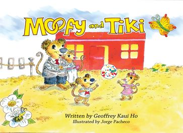 Moofy and Tiki - Geoffrey Ho