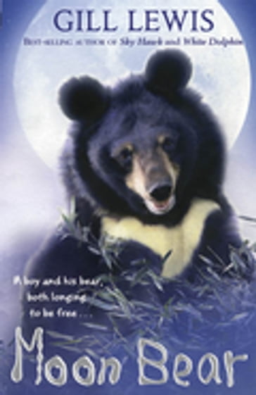 Moon Bear - Gill Lewis