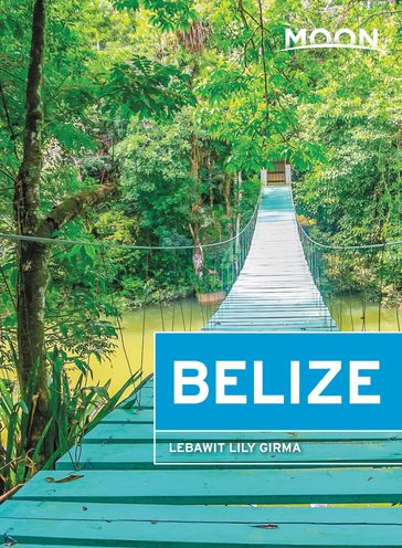 Moon Belize - Lebawit Lily Girma