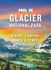 Moon Glacier National Park (Ninth Edition)