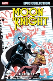 Moon Knight Epic Collection