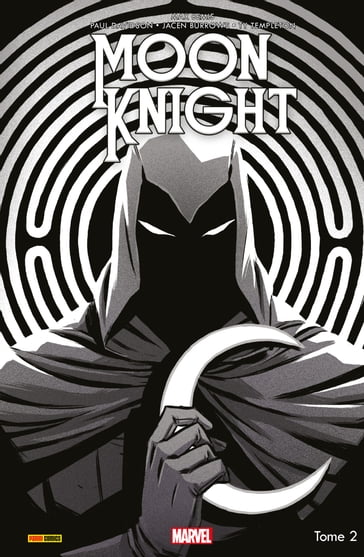 Moon Knight Legacy (2017) T02 - Jacen Burrows - Max Bemis - Paul Davidson - Ty Templeton