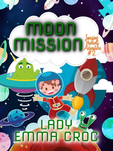 Moon Mission - Ellie Oberth