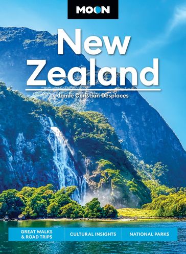 Moon New Zealand - Jamie Christian Desplaces - Moon Travel Guides