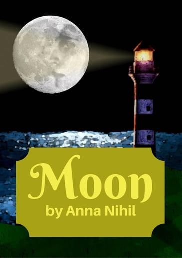 Moon - Nihil Anna
