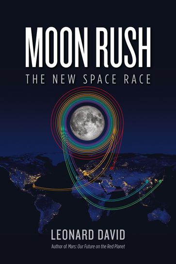 Moon Rush - David Leonard