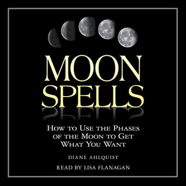 Moon Spells - Diane Ahlquist