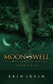 Moon-Swell (Lone March #4)