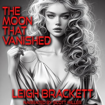 Moon That Vanished, The - Leigh Brackett