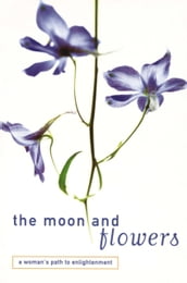 Moon and Flowers