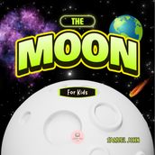 Moon for Kids, The