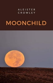 Moonchild (traduzido)