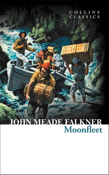 Moonfleet (Collins Classics) - John Meade Falkner