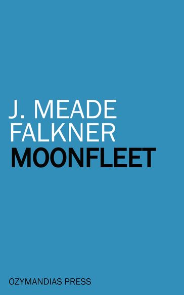 Moonfleet - J. Meade Falkner