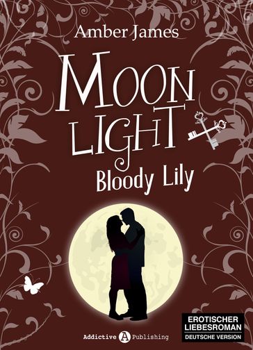 Moonlight - Bloody Lily, 3 - Amber James