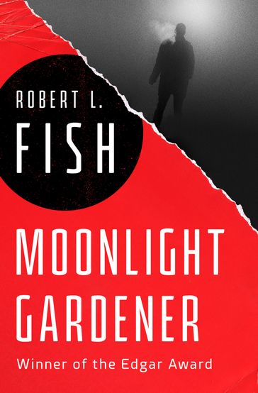 Moonlight Gardener - Robert L. Fish