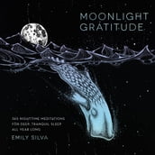 Moonlight Gratitude