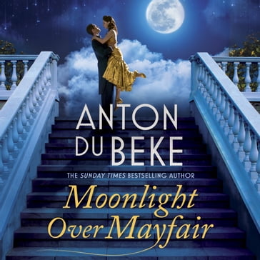 Moonlight Over Mayfair - Anton Du Beke