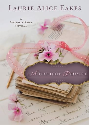 Moonlight Promise (Ebook Shorts) - Laurie Alice Eakes