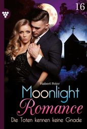 Moonlight Romance 16 Romantic Thriller