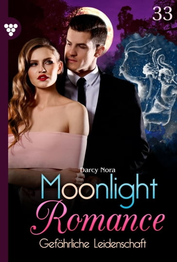Moonlight Romance 33  Romantic Thriller - Nora Darcy