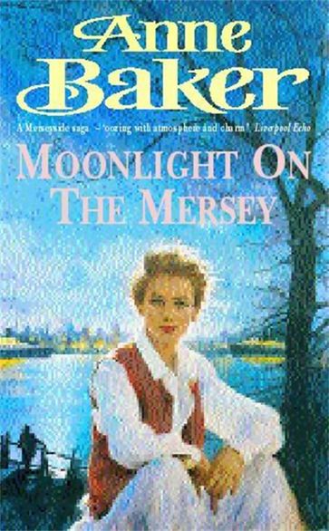 Moonlight on the Mersey - Anne Baker