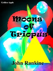 Moons of Triopus