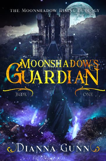 Moonshadow's Guardian - Dianna Gunn