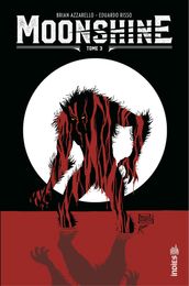 Moonshine - Tome 3