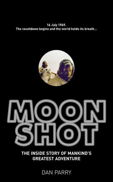 Moonshot - Dan Parry