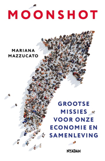 Moonshot - Mariana Mazzucato