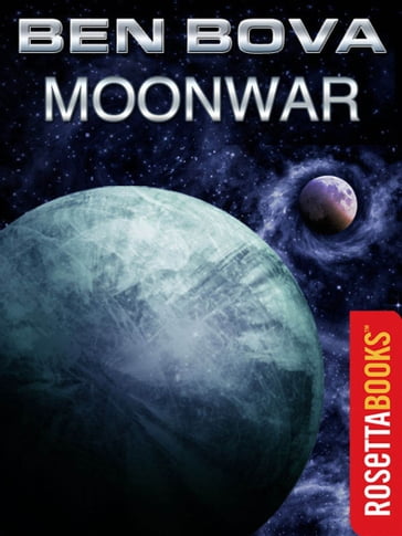 Moonwar - Ben Bova