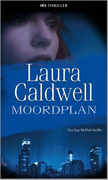 Moordplan - Laura Caldwell