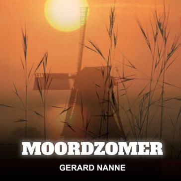 Moordzomer - Gerard Nanne