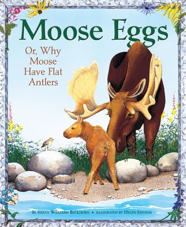 Moose Eggs - Susan Williams Beckhorn