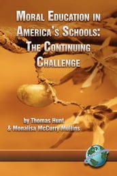 Moral Education in America s Schools