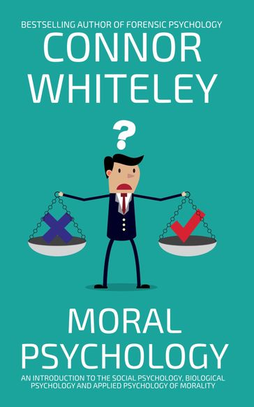 Moral Psychology - Connor Whiteley