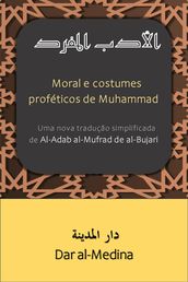 Moral e costumes proféticos de Muhammad