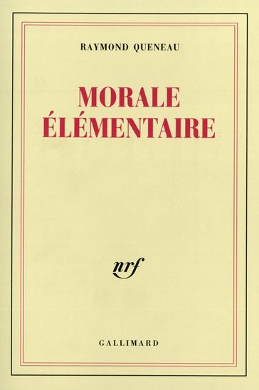 Morale élémentaire - Raymond Queneau