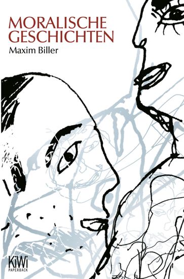 Moralische Geschichten - Maxim Biller