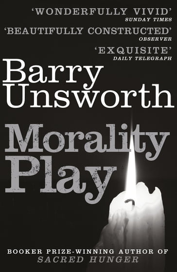 Morality Play - Barry Unsworth