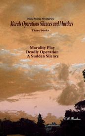 Morals Operations Silences and Murders