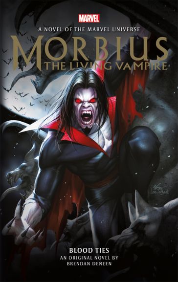 Morbius: The Living Vampire - Blood Ties - Brendan Daneen
