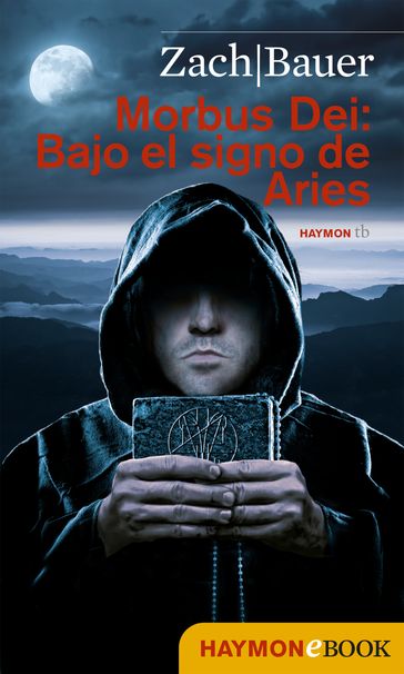 Morbus Dei: Bajo el signo des Aries - Bastian Zach - Matthias Bauer