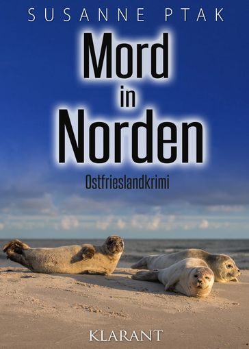 Mord in Norden. Ostfrieslandkrimi - Susanne Ptak