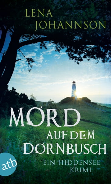 Mord auf dem Dornbusch - Lena Johannson