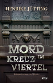 Mord im Kreuzviertel