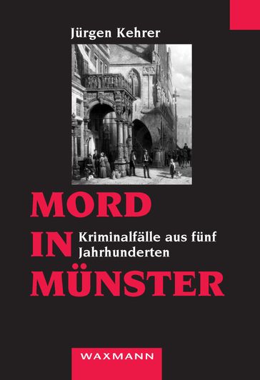 Mord in Münster - Jurgen Kehrer